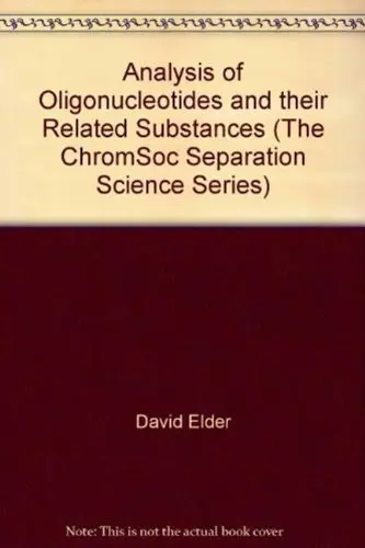 Cover of Analysis of Oligonucleotides and Their Related Substances
