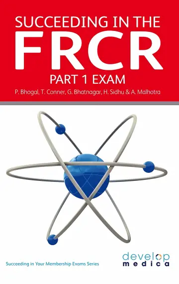 Cover of Succeeding in the Frcr Part 1 Exam Essential Revision Notes and over 1000 Practice Mcq's