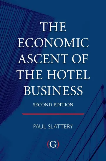 Cover of The Economic Ascent of the Hotel Business