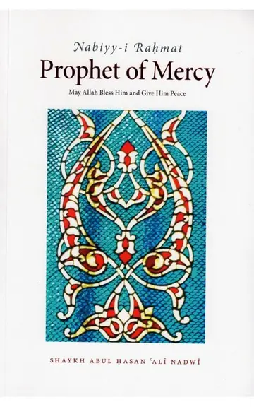 Cover of Prophet of Mercy (Nabiyy-i Rahmat ) (s)