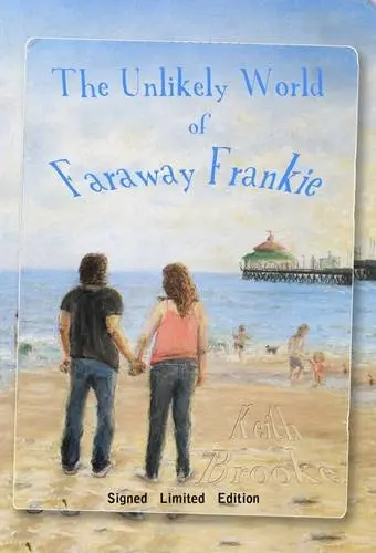 Cover of The Unlikely World of Faraway Frankie