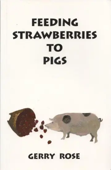 Cover of Feeding Strawberries to Pigs