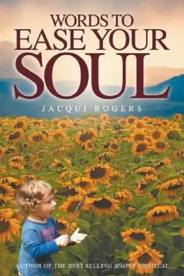 Cover of Words to Ease Your Soul