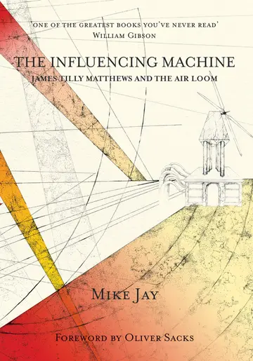 Cover of The Influencing Machine