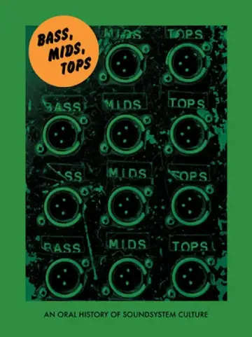Cover of Bass, Mids, Tops