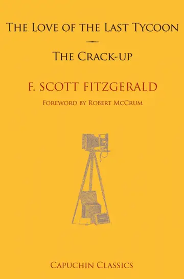 Cover of The Love of the Last Tycoon & the Crack-Up