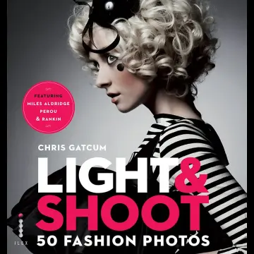 Cover of Light & Shoot 50 Fashion Photos