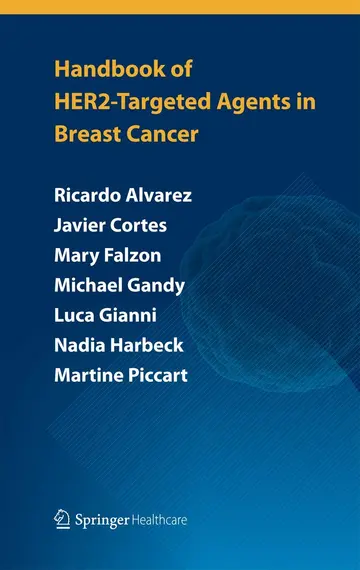 Cover of Handbook of HER2-Targeted Agents in Breast Cancer