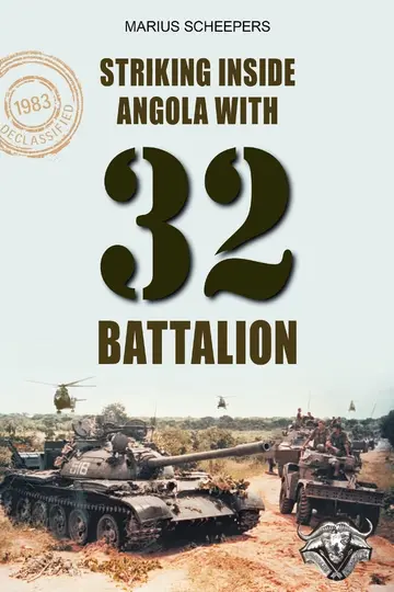 Cover of Striking Inside Angola with 32 Battalion