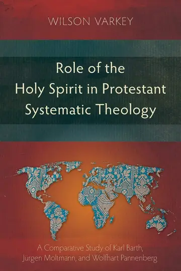 Cover of Role of the Holy Spirit in Protestant Systematic Theology