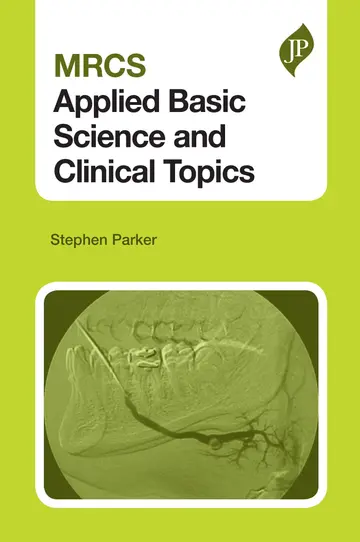 Cover of MRCS Applied Basic Science and Clinical Topics