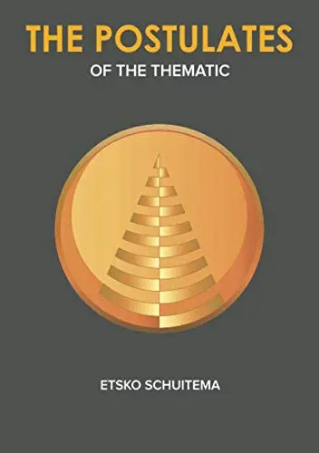 Cover of The Postulates of the Thematic