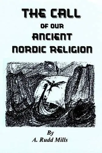 Cover of The Call of Our Ancient Nordic Religion