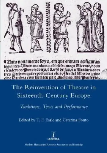 Cover of The Reinvention of Theatre in Sixteenth-Century Europe