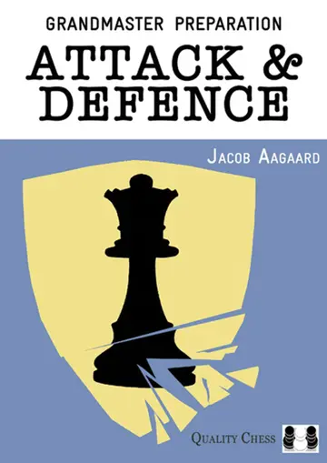 Cover of Attack & Defence (Grandmaster Preparation) Aagaard, Jacob [Sep 27, 2013]