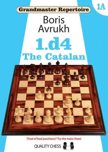 Cover of Grandmaster Repertoire 1A - The Catalan