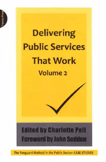 Cover of Delivering Public Services That Work Volume 2