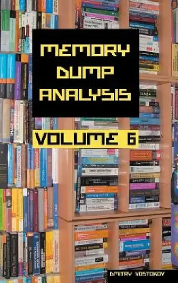 Cover of Memory Dump Analysis Anthology, Volume 6