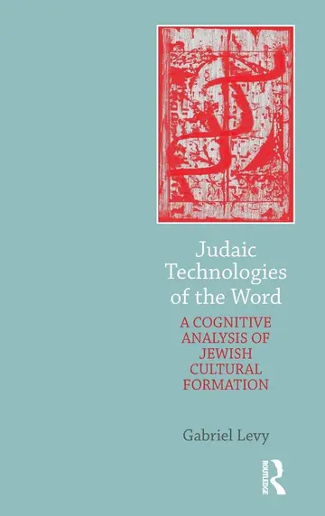 Cover of Judaic Technologies of the Word