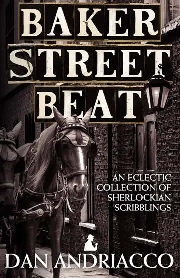 Cover of Baker Street Beat - an Eclectic Collection of Sherlockian Scribblings