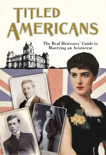 Cover of Titled Americans, 1890
