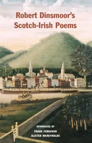 Cover of Robert Dinsmoor's Scotch-Irish Poems