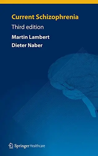 Cover of Current Schizophrenia