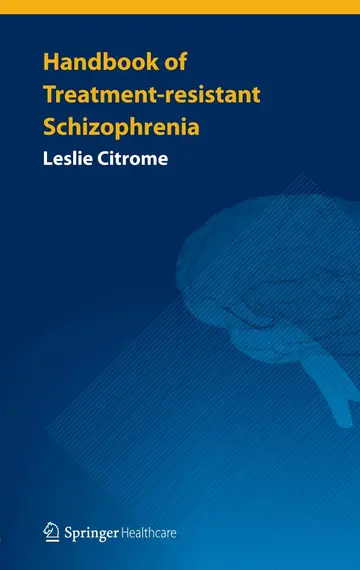 Cover of Handbook of Treatment-Resistant Schizophrenia