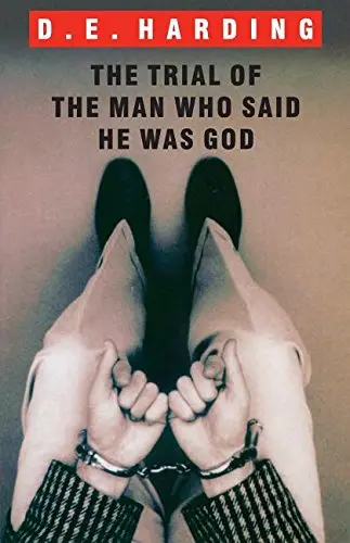 Cover of The Trial of the Man Who Said He Was God