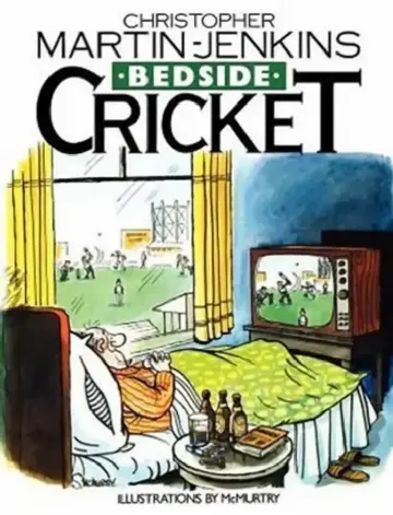 Cover of Bedside Cricket - Christopher Martin-Jenkins