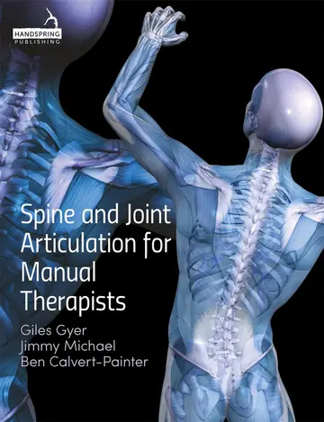 Cover of Spine and Joint Articulation for Manual Therapists