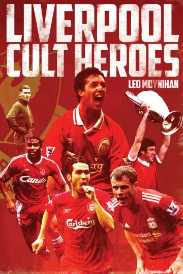 Cover of Liverpool FC Cult Heroes