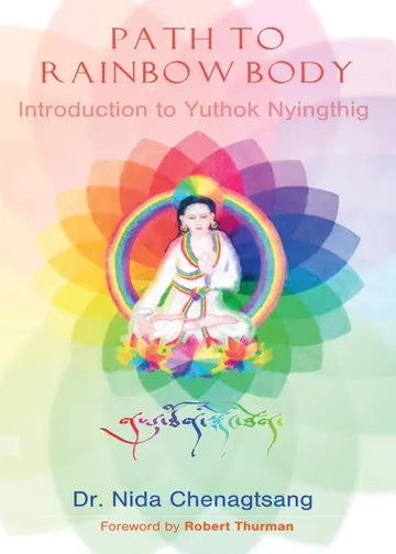 Cover of Path to Rainbow Body - Introduction to Yuthok Nyingthig