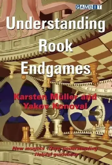 Cover of Understanding Rook Endgames
