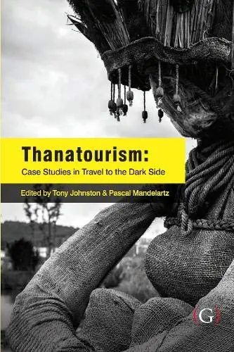 Cover of Thanatourism