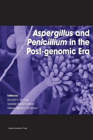 Cover of Aspergillus and Penicillium in the Post-Genomic Era