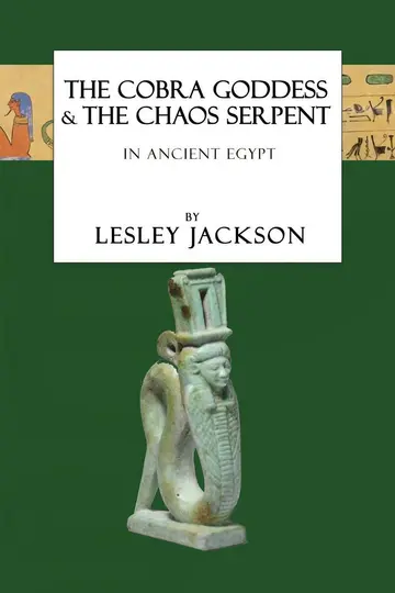 Cover of The Cobra Goddess & the Chaos Serpent