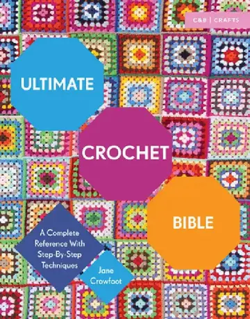 Cover of Ultimate Crochet Bible