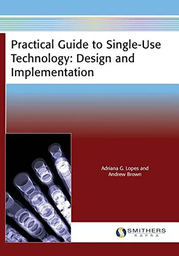 Cover of Practical Guide to Single-Use Technology