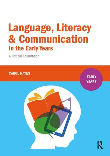 Cover of Language, Literacy & Communication in the Early Years