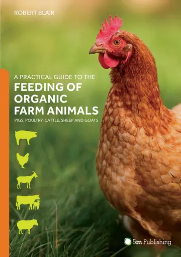 Cover of A Practical Guide to the Feeding of Organic Farm Animals
