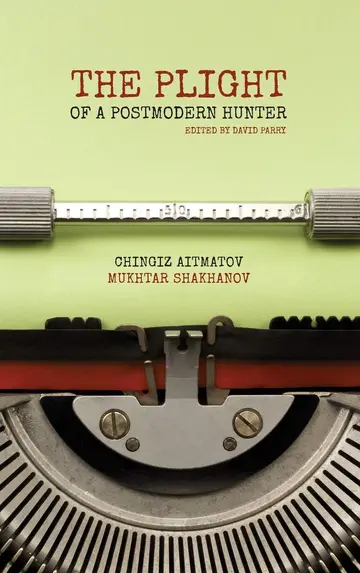Cover of The Plight of a Postmodern Hunter