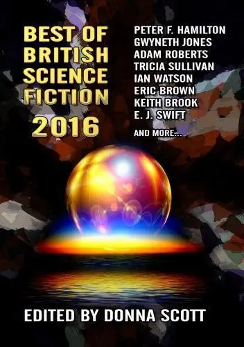 Cover of Best of British Science Fiction 2016
