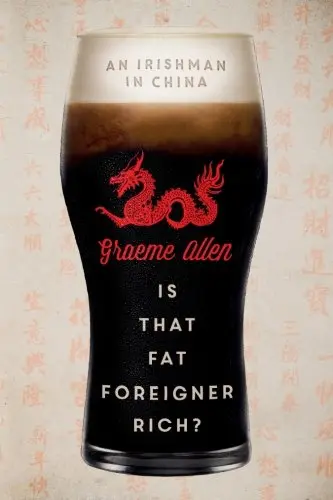 Cover of Is That Fat Foreigner Rich?
