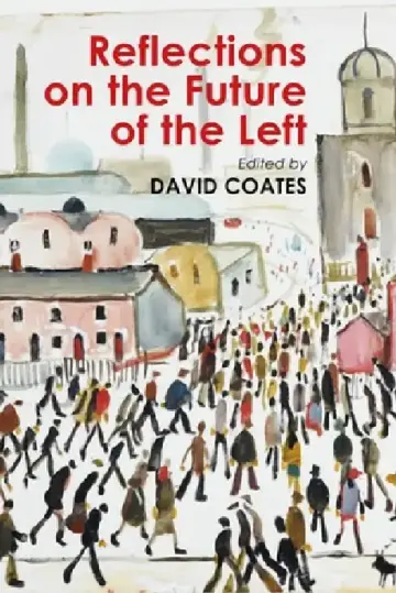 Cover of Reflections on the Future of the Left
