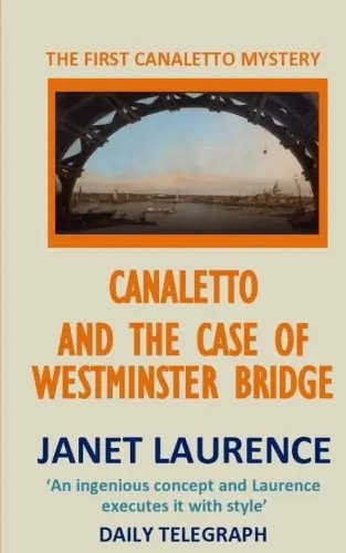 Cover of Canaletto and the Case of Westminster Bridge
