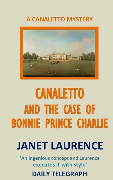Cover of Canaletto and the Case of Bonnie Prince Charlie