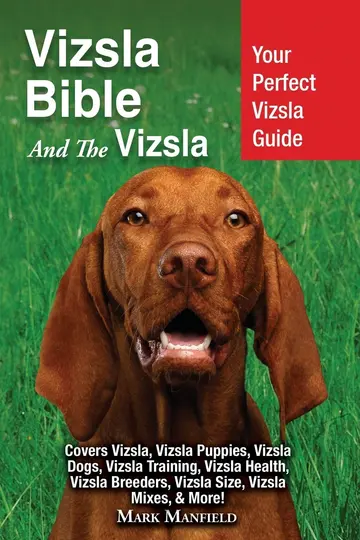 Cover of Vizsla Bible and the Vizsla