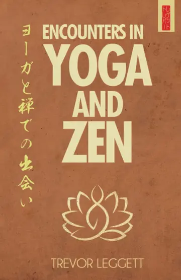 Cover of Encounters in Yoga and Zen