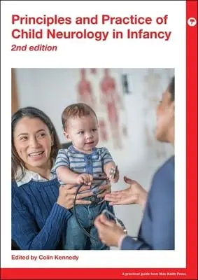 Cover of Principles and Practice of Child Neurology in Infancy
